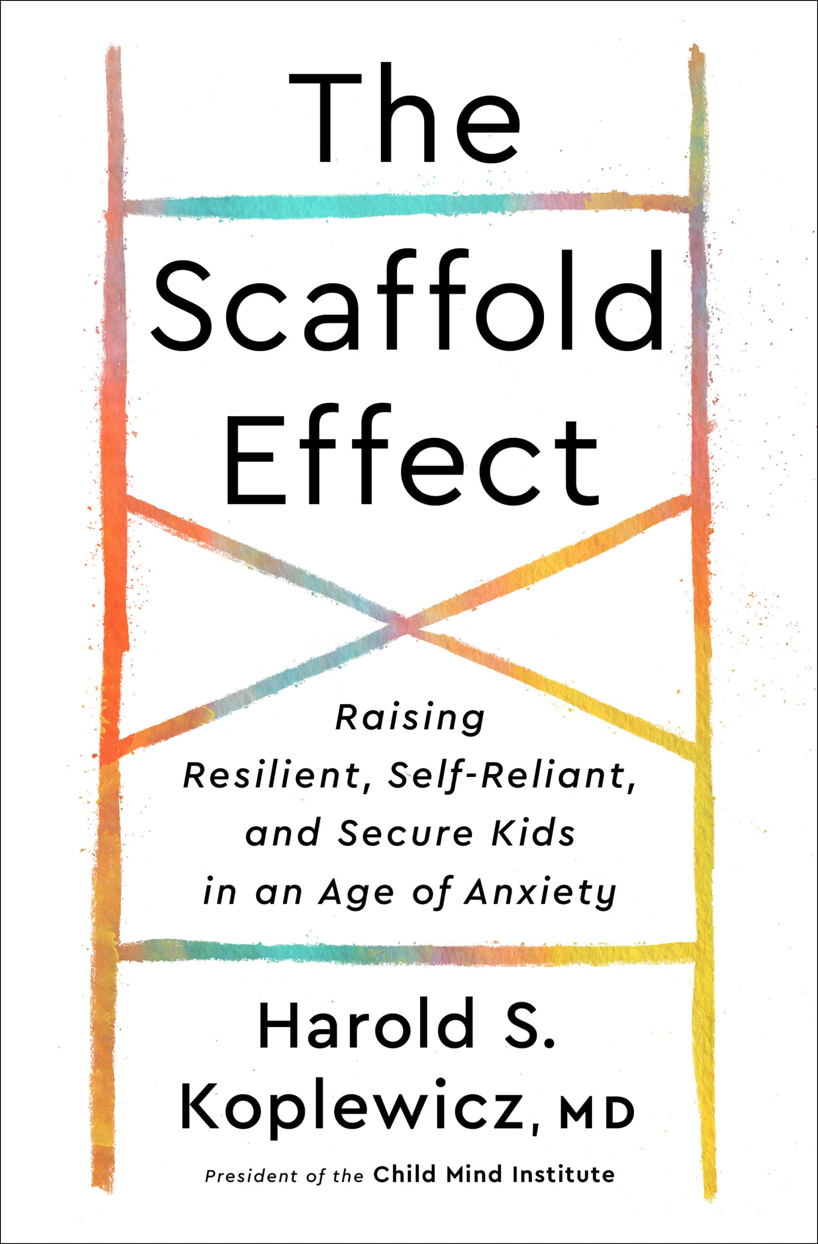The-Scaffold-Effect-by-Harold-Koplewicz-1-scaled.jpg